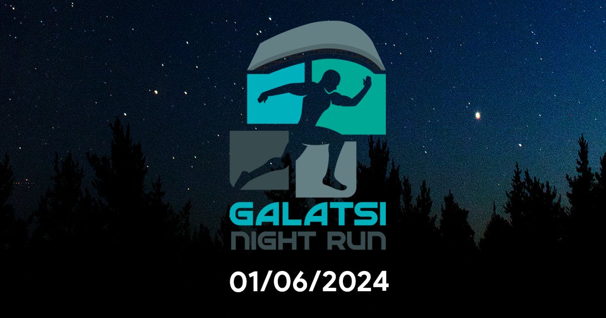 1ο Galatsi Night Run: Η προκήρυξη της νέας διοργάνωσης!